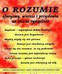 O rozumie - aforyzmy, wiersze i przysłowia...