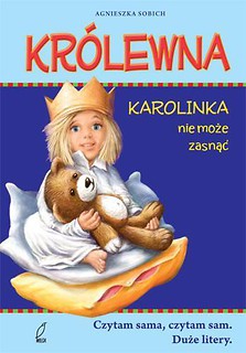 Królewna Karolinka nie może zasnąć