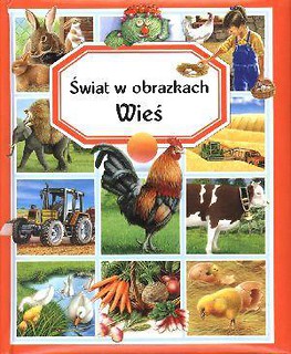 Świat w obrazkach - Wieś BR