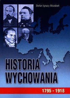 Historia wychowania T.2 1795 - 1918