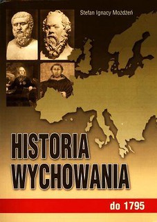 Historia wychowania T.1 do 1795