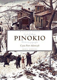 Pinokio. Historia pajacyka mp3 Media Rodzina