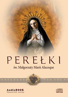 Perełki św. Małgorzaty Marii Alacoque CD