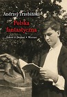 Polska fantastyczna Szkice Dramat Wiersze