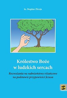 Królestwo Boże w ludzkich sercach