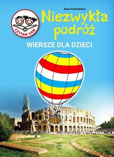 Niezwykła podróż. Wiersze dla dzieci