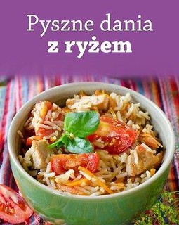 Pyszne dania z ryżem