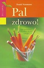 Pal zdrowo!