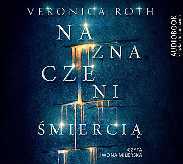 Naznaczeni śmiercią. Audiobook