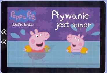 Świnka Peppa. Książeczki Bajeczki. Pływanie...