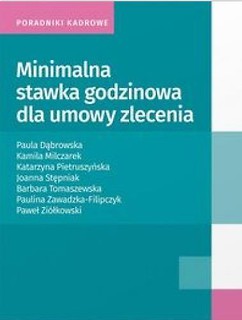 Minimalna stawka godzinowa dla umowy zlecenia