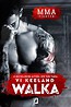 Wakla. MMA fighter
