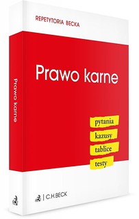 Prawo karne. Pytania. Kazusy. Tablice. Testy