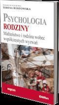 Psychologia rodziny. Małżeństwo i rodzina wobec...