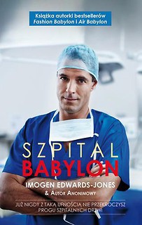 Szpital Babylon. Już nigdy z taką ufnością...