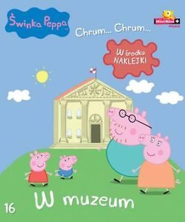 Świnka Peppa. Chrum Chrum 16 W muzeum