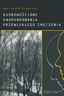 Osobowościowe uwarunkowania przewlekłego zmęczenia