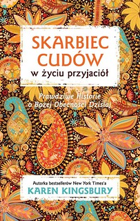 Skarbiec cudów w życiu przyjaciół