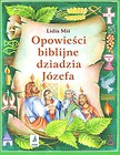 Opowieści biblijne dziadzia Józefa T.4