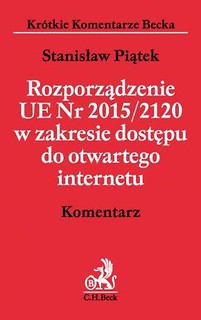 Rozporządzenie UE Nr 2015/2120. Komentarz