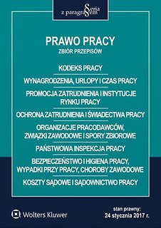 Prawo Pracy. Zbi&oacute;r przepis&oacute;w