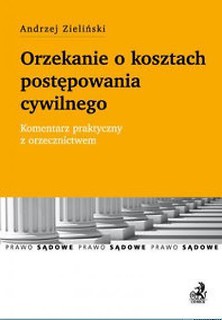 Orzekanie o kosztach postępowania cywilnego