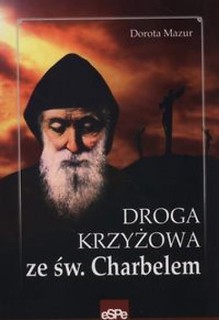 Droga krzyżowa ze św. Charbelem