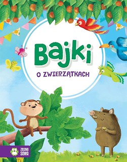 Bajki o zwierzątkach