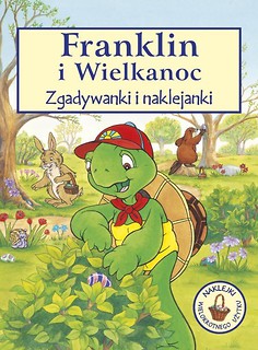 Zgadywanki i naklejanki. Franklin i Wielkanoc