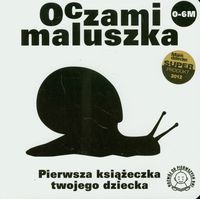 Oczami maluszka Ślimak