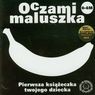 Oczami maluszka Banan