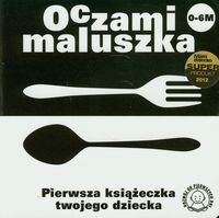 Oczami maluszka Widelec i łyżka