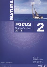 Matura Focus 2 Students Book wieloletni + CD