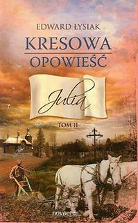 Kresowa opowieść Julia Tom 2