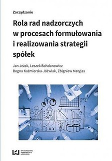 Rola rad nadzorczych w procesach formułowania...