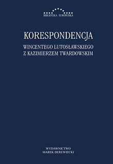 Korespondencja Wincentego Lutosławskiego