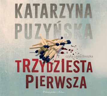 Trzydziesta pierwsza. Audiobook