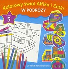 Kolorowy świat Alfika i Zetki cz.5 W Podróży