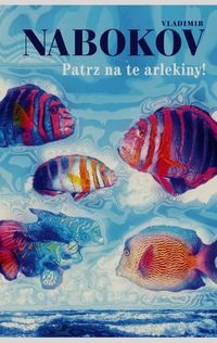 Patrz na te arlekiny