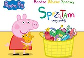 Świnka Peppa. Bardzo Ważne...- Sprzątam Swój Pokój