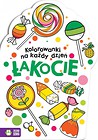 Kolorowanki na każdy dzień. Łakocie