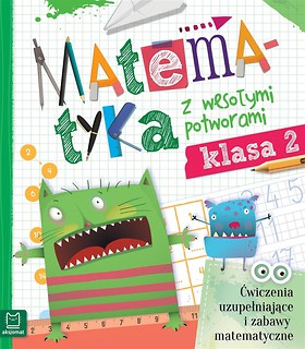 Matematyka z wesołymi potworami kl. 2