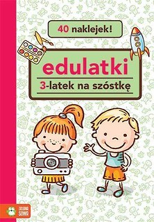 Edulatki. 3-latek na sz&oacute;stkę w.2017