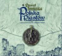 Polska Piast&oacute;w audiobook