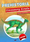 Zeszyt edukacyjny Prehistoria. Dinozaury Kreda