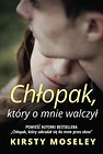 Chłopak, który o mnie walczył