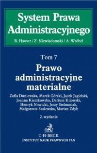 System Prawa Administracyjnego T.7 Prawo...