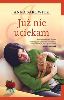 Już nie uciekam