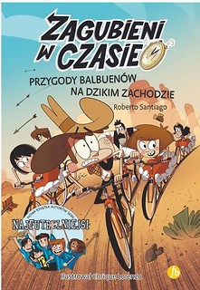 Zagubieni w czasie 1 Przygody Balbuen&oacute;w...