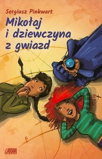 Mikołaj i dziewczyna z gwiazd